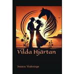 Vilda Hjärtan