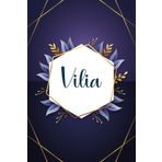 Vilia: Taccuino personalizzato con il nome Vilia | Regalo di compleanno per moglie, mamma, sorella, figlia ... | Foglie blu | 110 pagine a righe, Piccolo formato 6x9 pollici (15,24 x 22,86 cm)