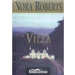 VILLA - NORA ROBERTS