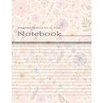 Vintage Pressed Flowers Wide Ruled Colored Paper Notebook: Floral Blank Lined Journal For Journaling, Scrapbooking, Diary Writing, Paper Crafts