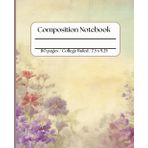 Vintage Secret Garden Composition Notebook | Aesthetic College ruled perfect for Girls, Teens, and Women | 7.5 x 9.25 Inches, 110 Pages