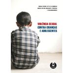 Violência Sexual Contra Crianças e Adolescentes (Em Portuguese do Brasil)