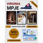 Virginia MPJE Exam Study Guide 2025-2026: Complete Review with Practice Questions, Law Updates & Test Prep for Pharmacy Licensure