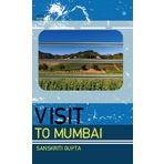 Visit To Mumbai