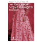 Vişne Bahçesi - Anton Çehov - İş Bankası Kültür Yayınları