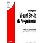 Visual Basic ile Programlama: Görsel Programlama