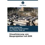 Visualisierung von Bauprojekten mit BIM