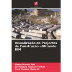Visualização de Projectos de Construção utilizando BIM