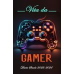 Vita da Gamer Diario Scuola 2023 2024: Agenda scolastica giornaliera ragazza e ragazzo elementari medie | Planner Scolastico da Settembre 2023 ad ... | A5 (13,97 x 21,59 cm) | 215 Pagine