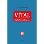 Vital İlaç Kullanma Kılavuzu