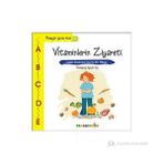 VITAMINLERIN ZIYARETI SAĞLIKLI BESLENME ÜZERİNE BIR HIKÂYE - AYŞEN OY