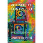 VITE SOTTO CONTROLLO: Storie di etichette, celle di carico e leggi che pesano più dei prodotti. Il lato umano della pesatura automatica e delle ponderali.