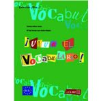VIVA EL VOCABULARIO! B1-B2 (İSPANYOLCA ORTA VE İLERI SEVIYE KELIME BILGISI) - M. C. S. A. MONJAS;V. B. ROSES