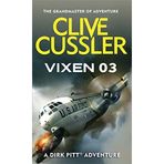 [Vixen 03 (Dirk Pitt)] [By: Cussler, Clive] [January, 1988]