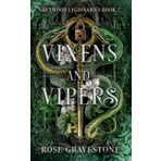 Vixens and Vipers (Greywood Legionaries, Band 2)