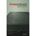 VIYANA CHICAGO METROPOL VE MİMARLIK - İHSAN BILGIN