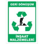 Vizyon Trafik Geri Dönüşüm Inşaat Malzemeleri - Isg Levhası - Sticker - 50x70 cm - 1 Adet