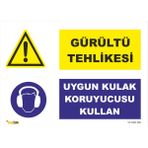 Vizyon Trafik Gürültü Tehlikesi Uygun Kulak Koruyucusu Kullan Levhası - Galvaniz Saç 0.4mm - 70X100 cm - Tekli