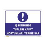 Vizyon Trafik Iş Bittiğinde Tüpleri Kapat Hortumları Yerine Sar Levhası - Dekota 3 mm - 15 x 21 cm