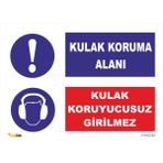 Vizyon Trafik Kulak Koruma Alanı Kulak Koruyucusuz Girilmez Levhası - Galvaniz Saç 0.4mm - 70X100 cm - Tekli