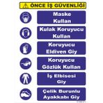 Vizyon Trafik Önce Iş Güvenliği Uyarı Levhası - 25 x 35 cm
