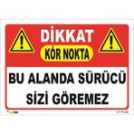 Vizyon Trafik Sürücü Sizi Göremez Kör Nokta - Sticker - 70 x 100 cm - 1 Adet