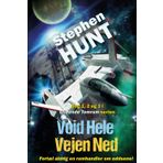 Void Hele Vejen Ned (Glidende Tomrum, Band 1)