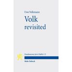 Volk Revisited: Oder: Wer Oder Was Tragt Die Demokratie?