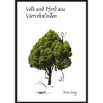 Volk und Pferd aus Vierzehnlinden: Roman