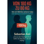 Von 180 kg zu 80 kg – Wie ich 100 Kilo verloren habe