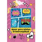 Von mir für Papa: Unser persönliches Erinnerungsbuch