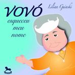 vovo esqueceu meu nome
