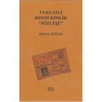 VUKUATLI RESMI KIMLIK SÖZLÜĞÜ - ERDAL DOĞAN