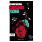 Vulcan’ın Çekici - Philip K. Dick