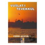 Vuslatı Tevekkül - Ferdi Acıpınar