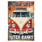 WADORN Outer Banks Pogue Life Vintage Metal Teneke Tabela, 27,9 x 35,8 cm Hayat Alıntıları Retro Metal Poster İşaretleri Komik Duvar Sanatı Poster Ev Garajı Adam Mağara Bahçe Kabin Rustik Kulüp Bar