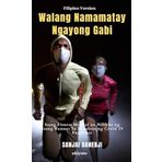 Walang Namamatay Ngayong Gabi