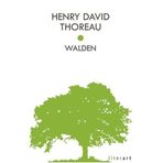 Walden - Henry David Thoreau