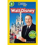 Walt Disney (National Geographic Kids Readers, Level 3)