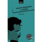 Walter Benjamin Ve Medya - Jaeho Kang