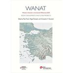 Wanat - İngilizce: Western Anatolia In The Second Millennium Bce Recent Developments And Future Prospects