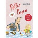 Was guckst du?! 3 - Pelles Papa: erzählt in Text und Bild, für Kinder ab 8 Jahren