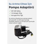 watalina Su Arıtma Cihazı İçin 24V Pompa Adaptörü, 1.2 Amper Güç, Avrupa Priz Tipi