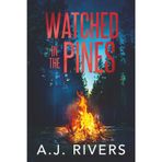 Watched in the Pines: 6