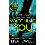 Watching You: From the Number one Bestselling Author of The Family Upstairs