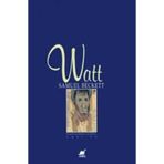 WATT - SAMUEL BECKETT