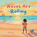 Waves Are Rolling (Summer Is Here, Band 2)