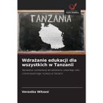 Wdrażanie edukacji dla wszystkich w Tanzanii