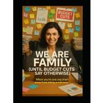 We Are Family (Until Budget Cuts Say Otherwise)