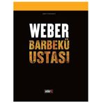 Weber Barbekü Ustası Yemek Kitabı